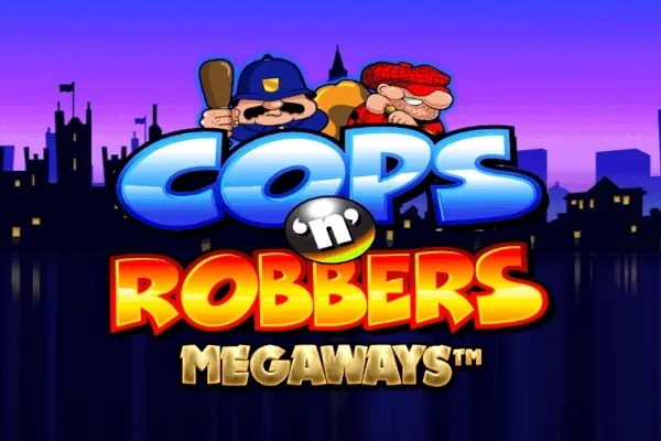 Cops 'n' Robbers Megaways